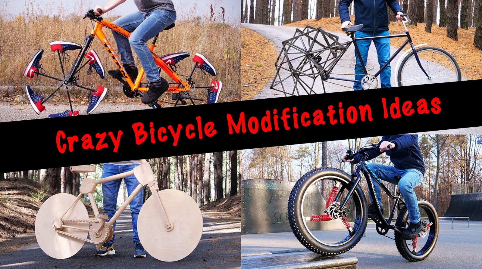 Crazy Bicycle Modification Ideas That You Might Need To Know