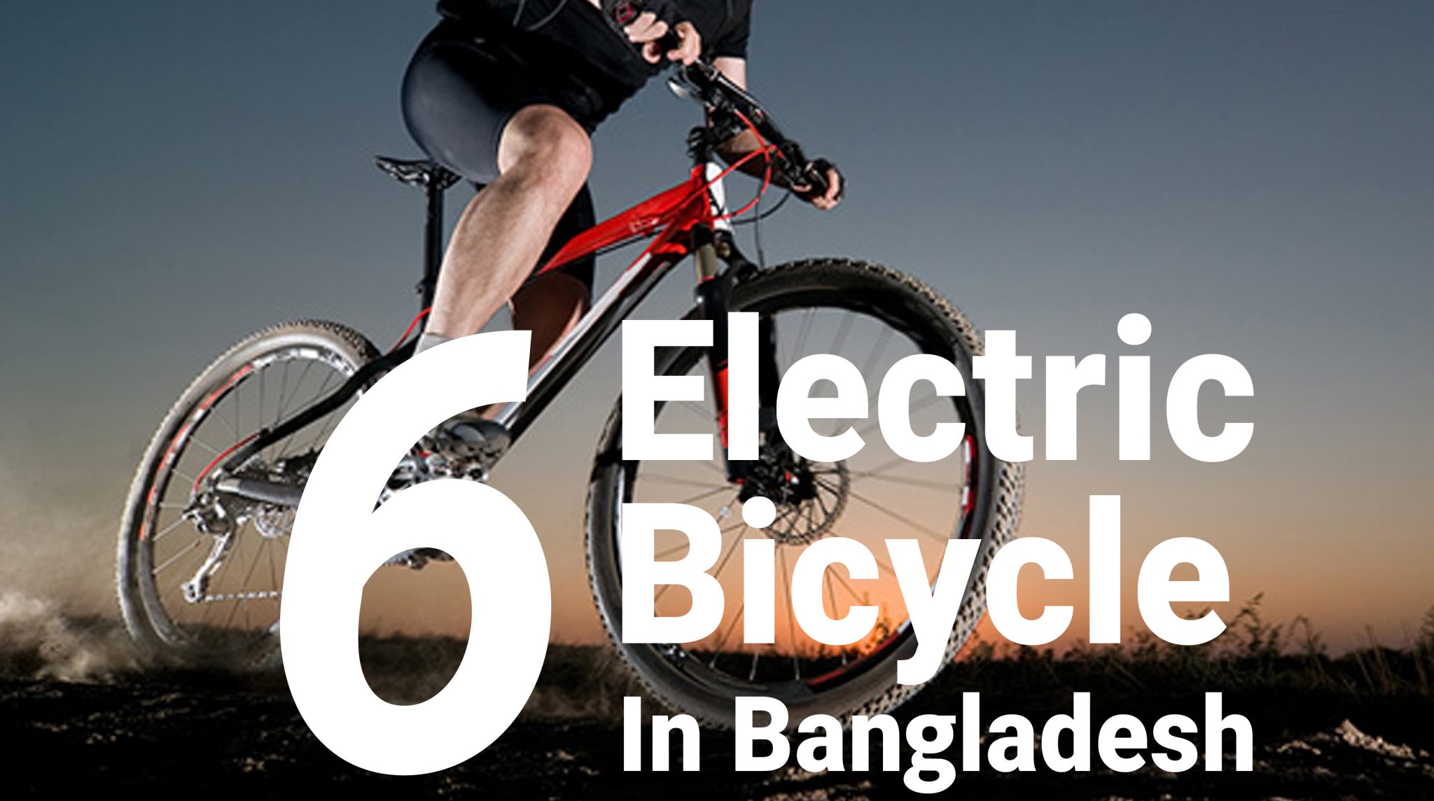 6 Best Electric Bicycle In Bangladesh